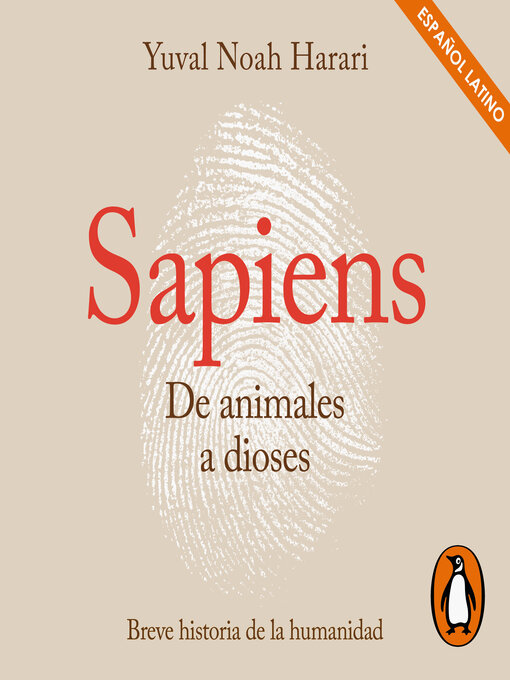 Detalles del título Sapiens. De animales a dioses (Latino) de Yuval Noah Harari - Lista de espera